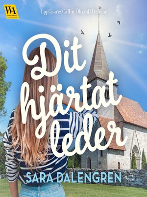 cover image of Dit hjärtat leder